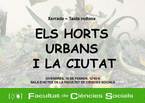Els Horts Urbans i la Ciutat