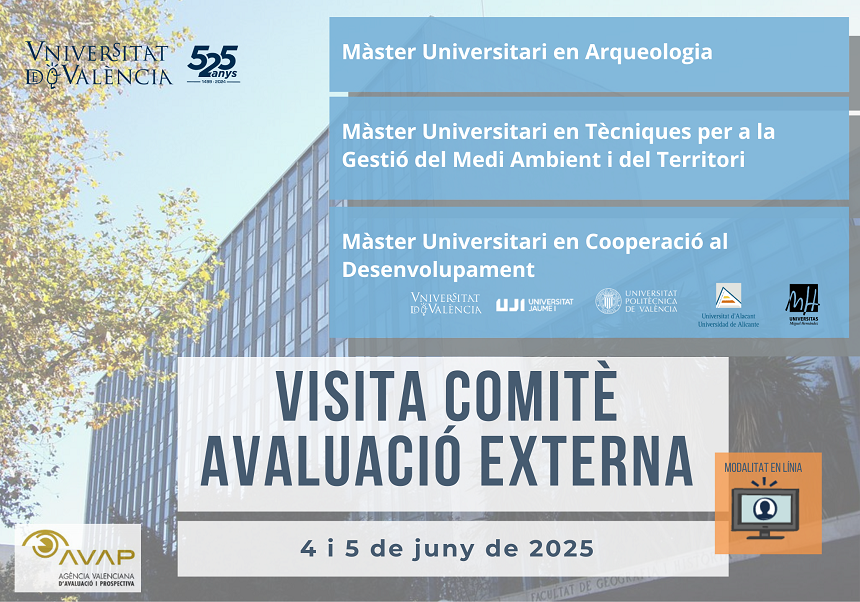 Visit of the External Evaluation Committee of the MU in Archaeology, Technology for Environmental and Territorial Management, and MU in Development Cooperation