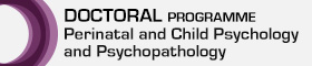 Doctoral Programme in Perinatal and Child Psychology and Psychopathology