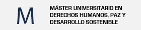 Se abrirá una nueva ventana. Enlace a la página del máster universitario en derechos humanos, paz y desarrollo sostenible