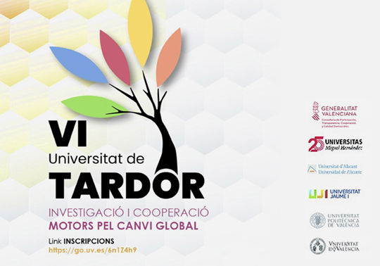 VI UNIVERSITAT DE TARDOR: “Investigació i cooperació: Motors pel canvi global”