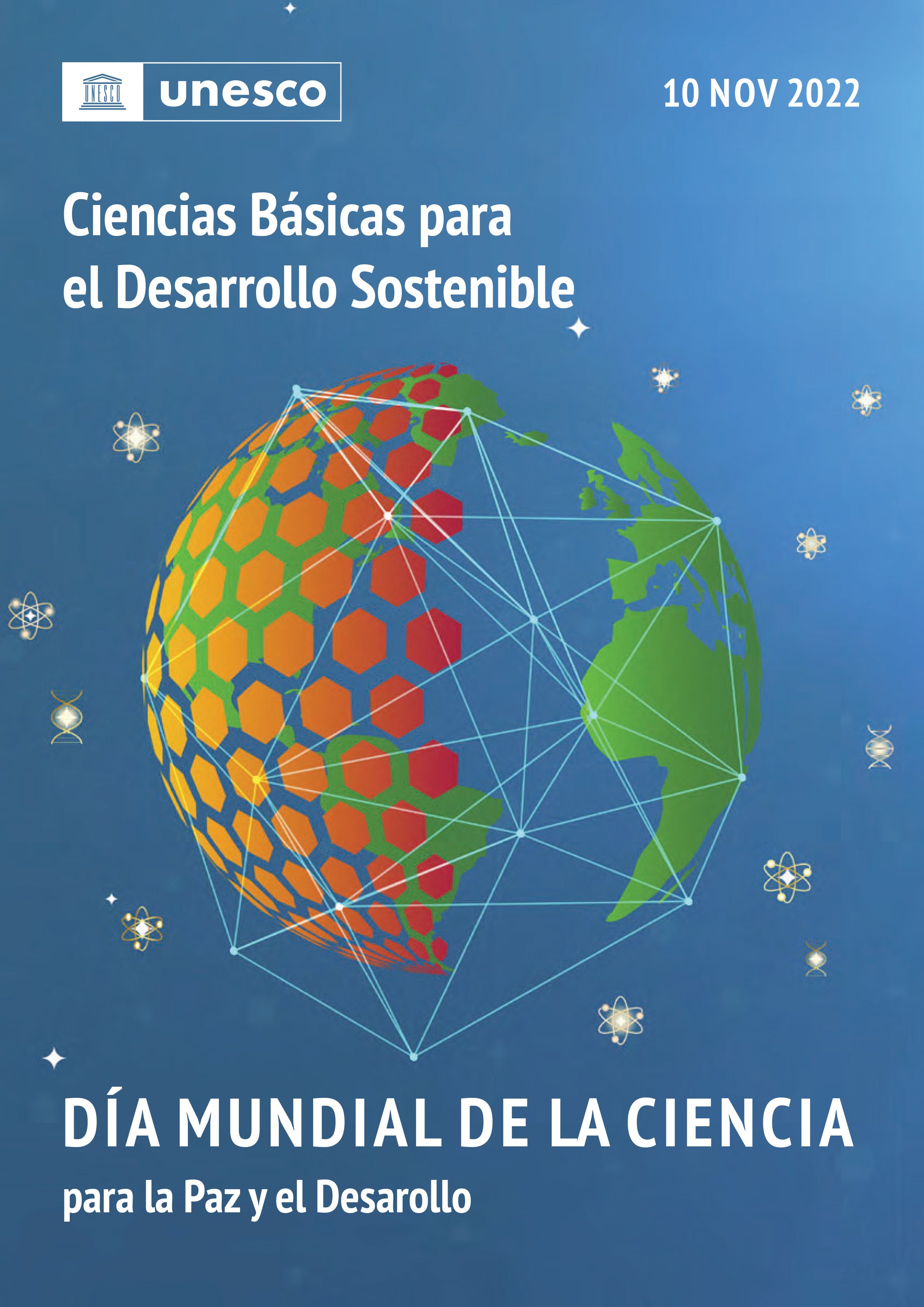 Día Mundial de la Ciencia para la Paz y el Desarrollo, 10 de noviembre