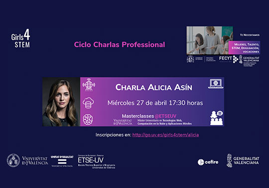  Alicia Asín will host the Girls4STEM Professional special #Masterclasses Talk on 27th April