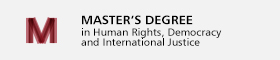 Master's Degree in Human Rights, Democracy and International Justice