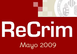 Últimos artículos publicados en la revista ReCrim. Mayo-2009 