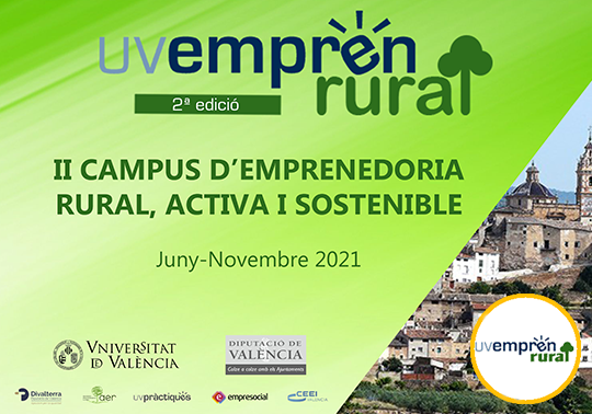 Comienza la 2ª edición del Campus de Emprendimiento Rural, Activo y Sostenible de la Universitat de València y la Diputación de Valencia