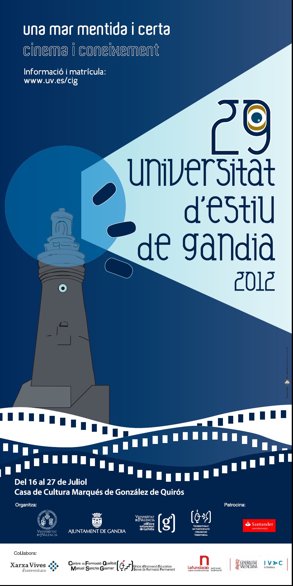 XXIX UEG de Gandia. Una mar mentida i certa. Cinema i coneixement