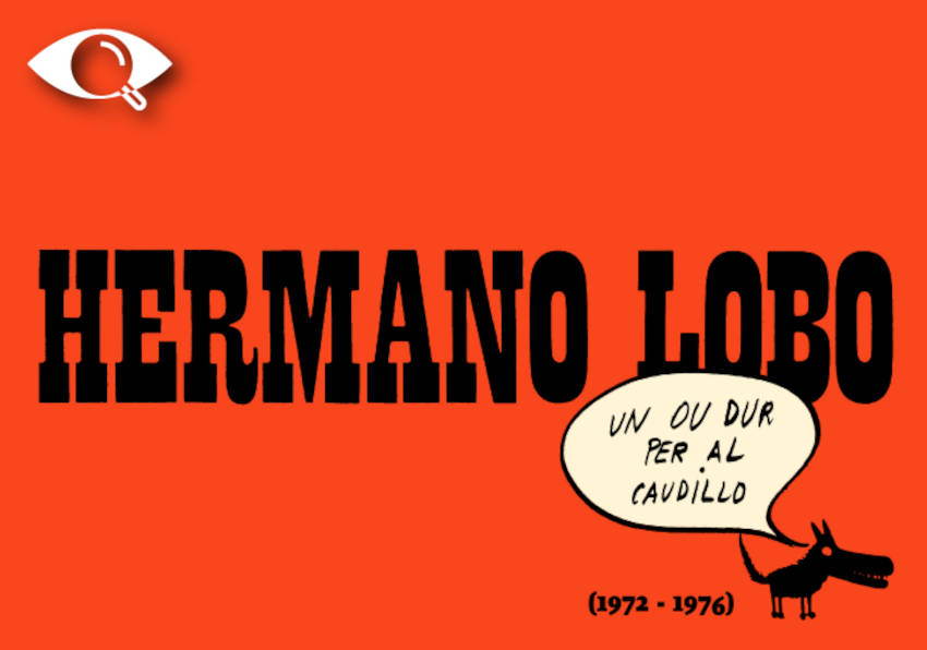Imatge gràfica de l'exposició 'Hermano Lobo'.