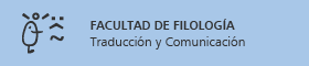 Se abrirá una nueva ventana. Facultad de Filología, Traducción y Comunicación