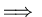 $\Longrightarrow    $