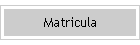 Matricula