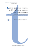 Karen frente al espejo o El infierno sabe a dulce navideño