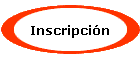 Inscripci�n