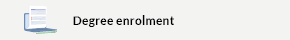 This opens a new window Degree enrolment