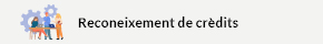 S'obrirà una nova finestra. Reconeixement de crèdits