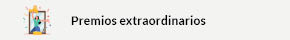 Se abrirá una nueva ventana. Premios extraordinarios