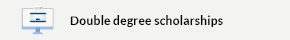 This opens a new window Double degree scholarships