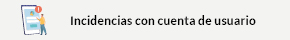 Incidencias cuenta de usuario
