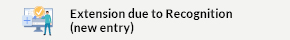 This opens a new window Extension due to Recognition (new entry)