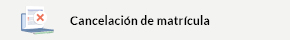 Cancelación de matrícula