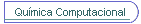 Qumica Computacional