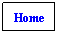 Text Box: Home
