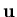 ${\bf u}$