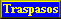 Normativa sobre Traspasos
