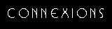 Les connexions