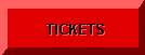 Tickets